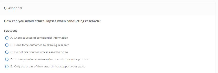 How can you avoid ethical lapses when conducting research? Select one