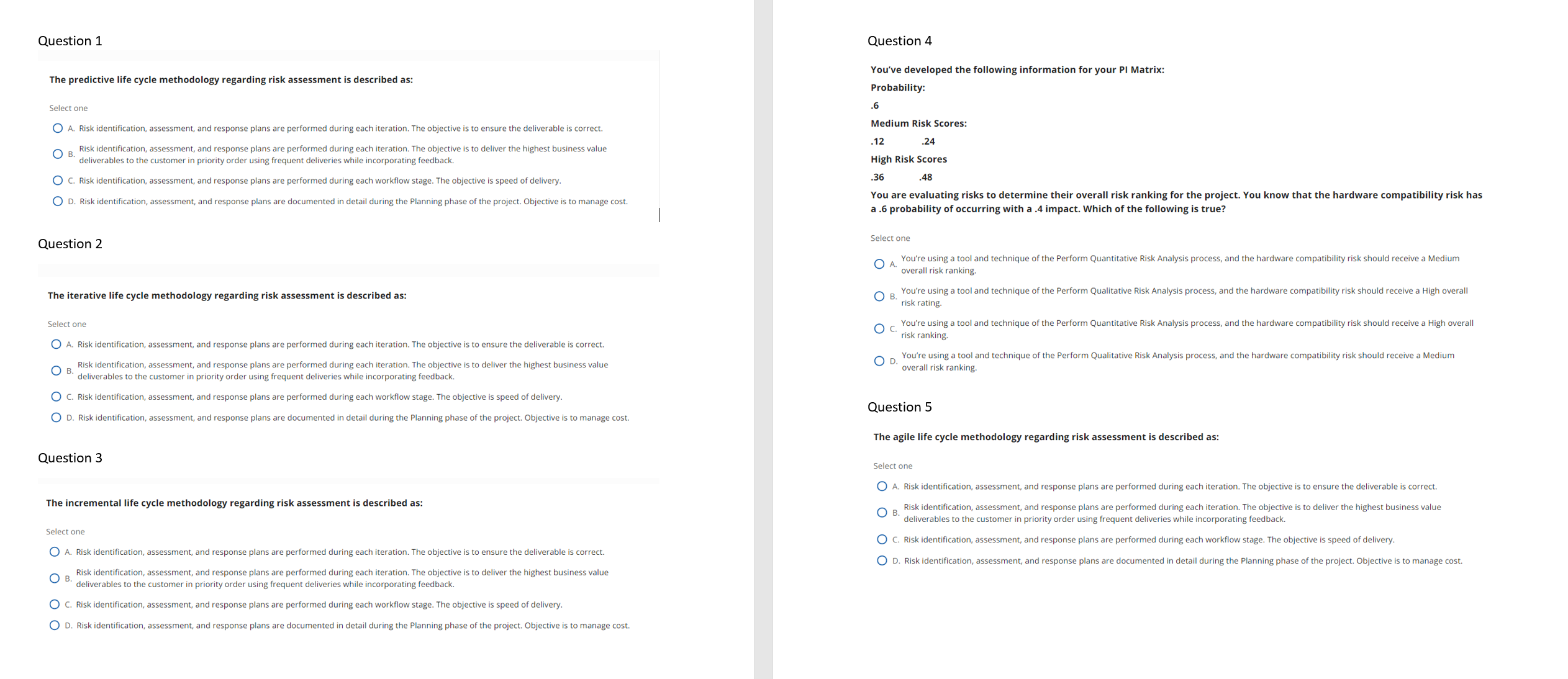 I am needing help with these questions Question 1 Question 4 The