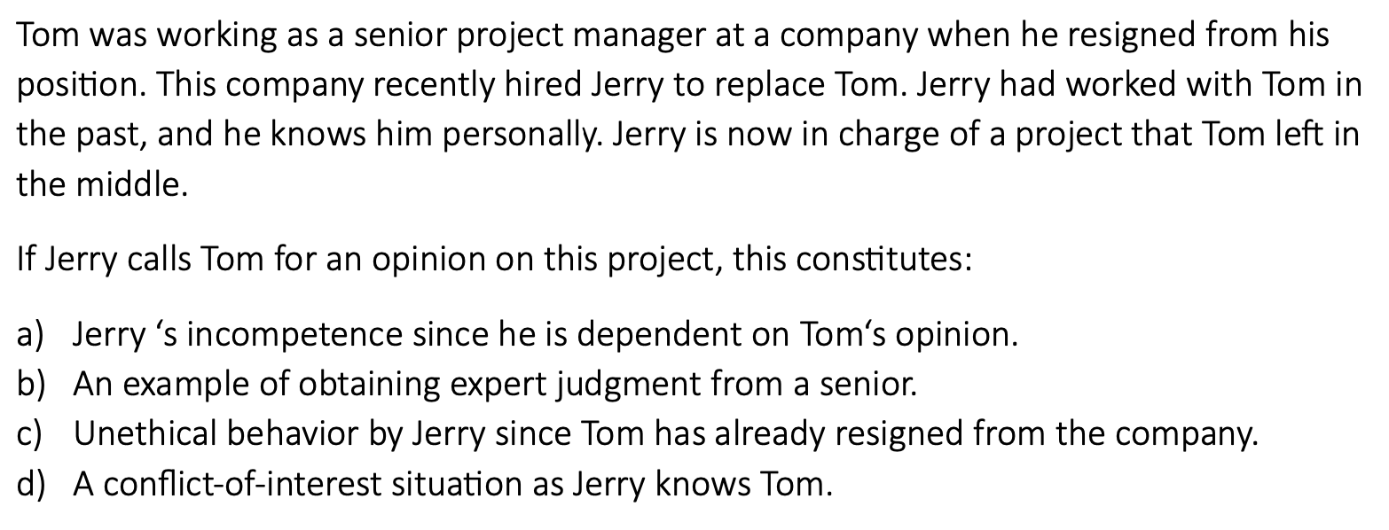 E6 Tom was working as a senior project manager at a company