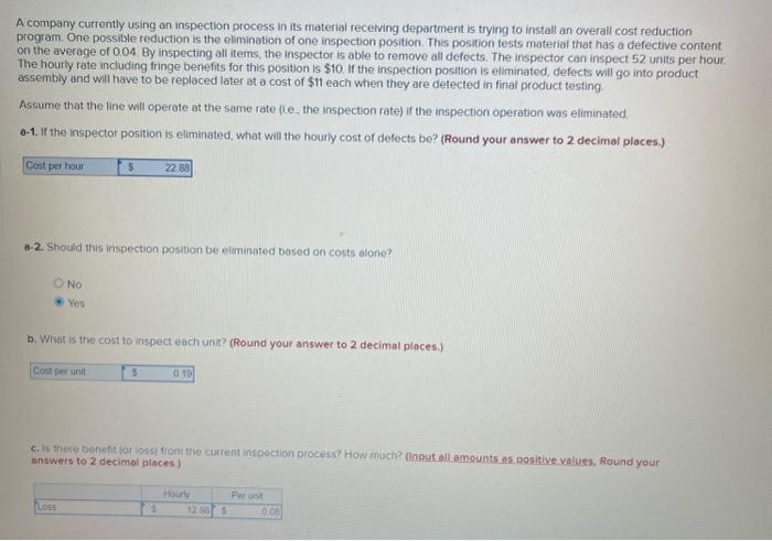 can you please check my work A company currently using an inspection