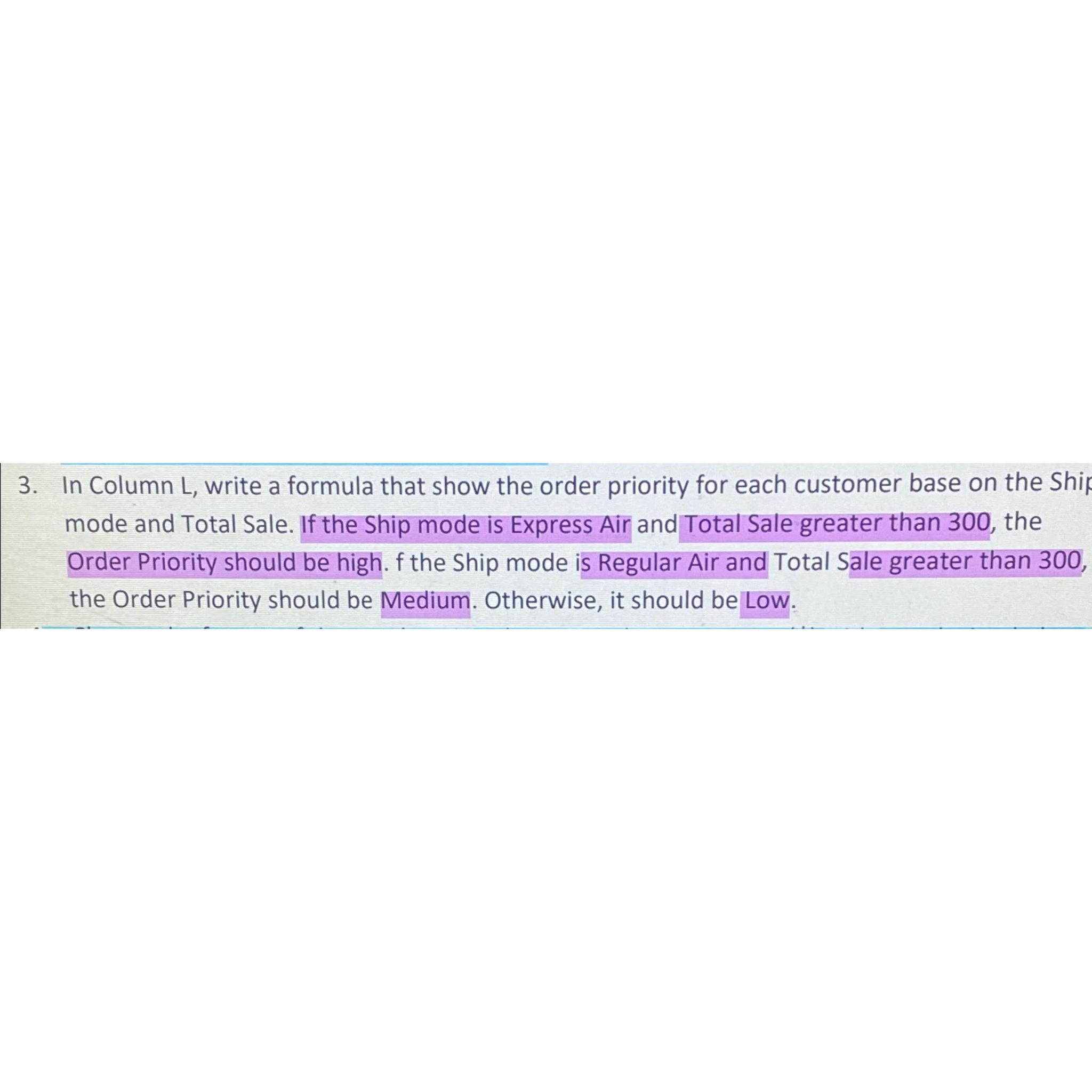 In Column L, write a exact formula using excel that show