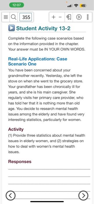  Complete the following case scenarios based on the information provided in