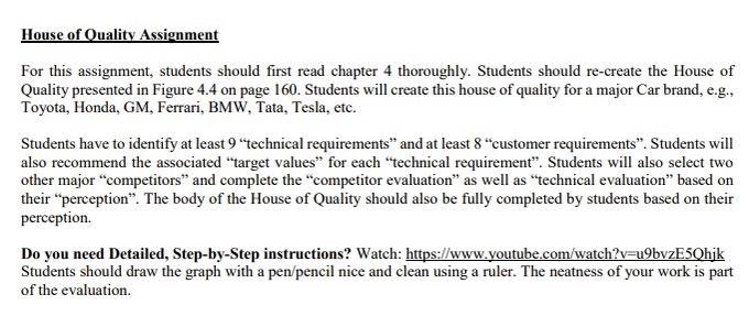 House of Quality Assignment For this assignment, students should first read