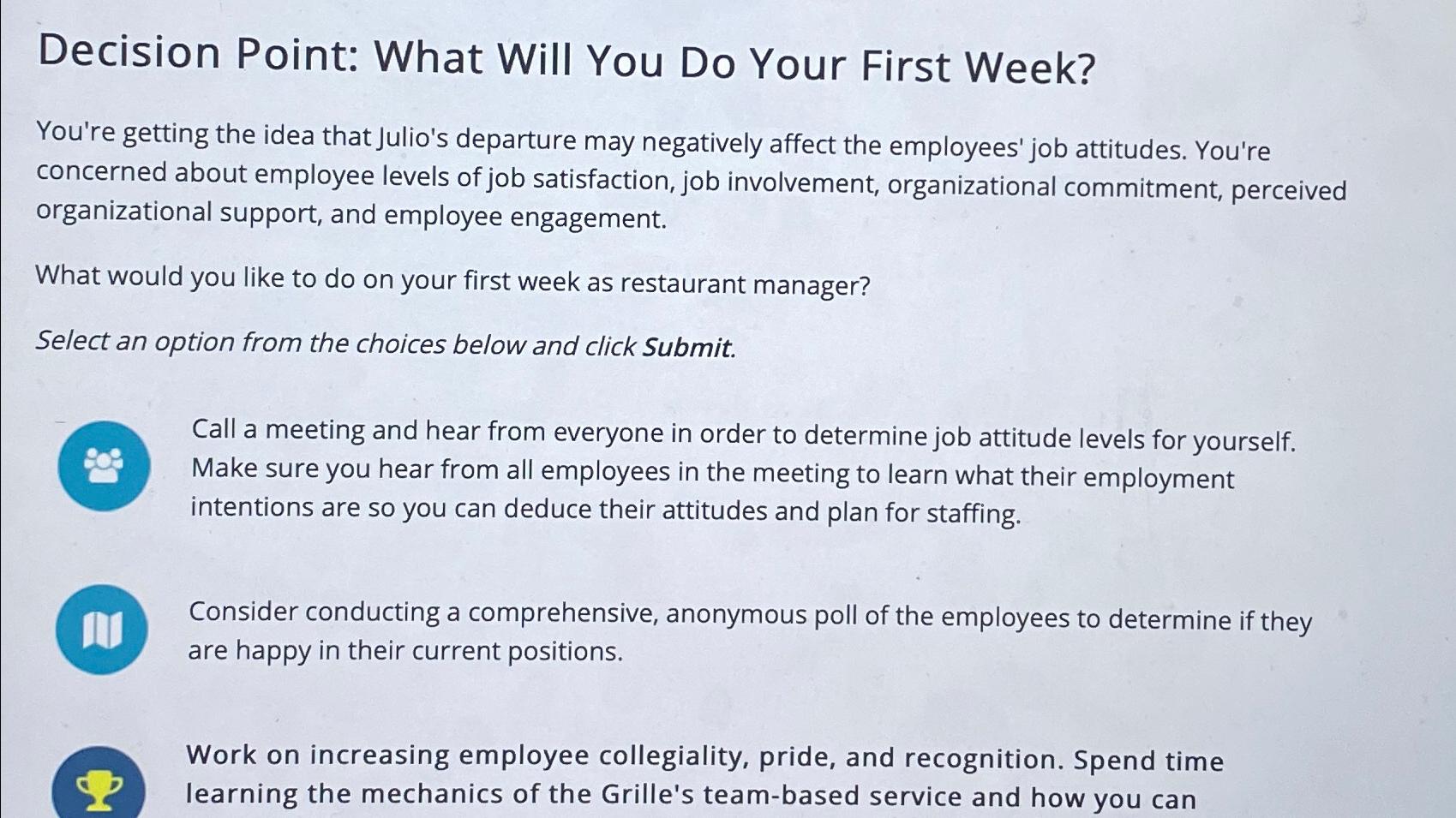  Decision Point: What Will You Do Your First Week? You're getting