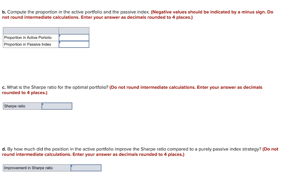 forecasters in the following table: a. Calculate expected excess returns, alpha values,