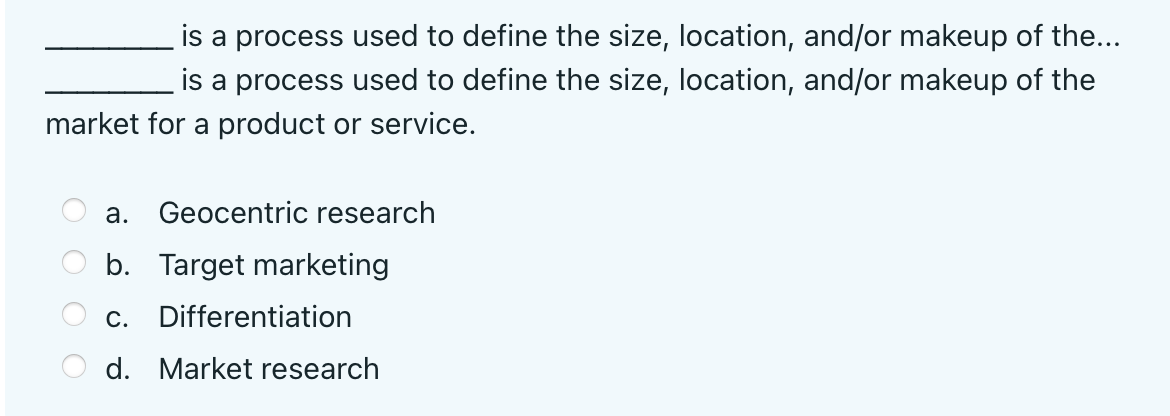  is a process used to define the size, location, and/or makeup