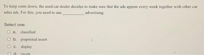 media? elect one: a. Forms of interactive media have lower rates of