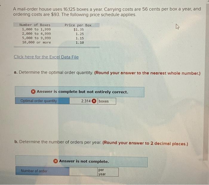 solve step by step. A mail-order house uses 16,125 boxes a year.