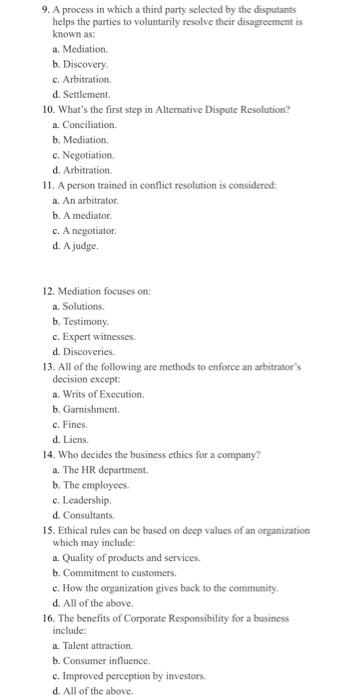 pls help questions 9-16 9. A process in which a third party