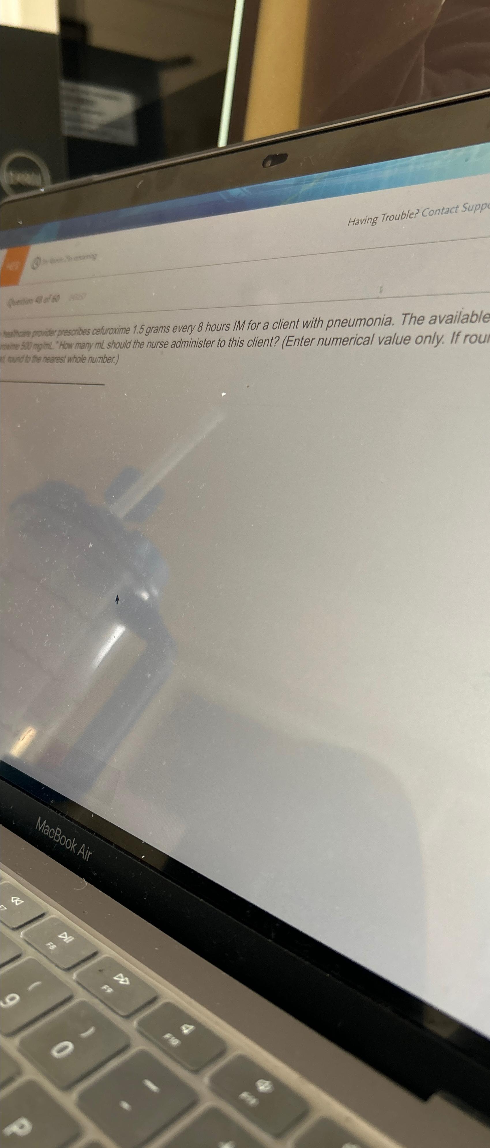  Having Trouble? Contact Supp b & 4 