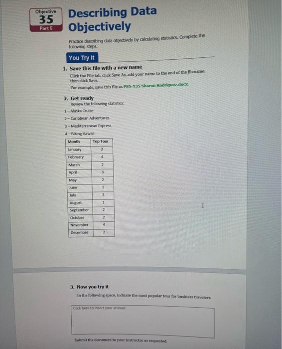 indicate the most popular tour for business travelers in Objective 35 Part