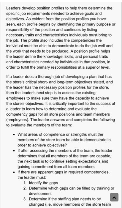 qq Leaders develop position profiles to help them determine the specific job