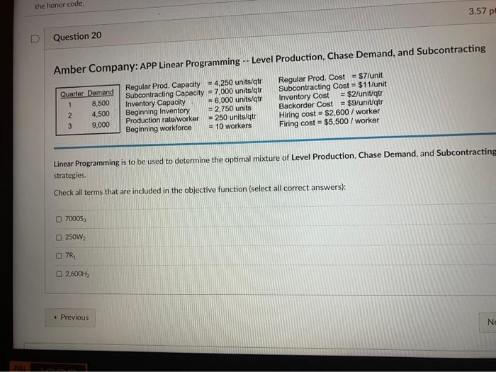 in the model? Choudry Company: APP Linear Programming - Level Production, Overtime,