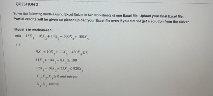  please solve both in excel asap help needed QUESTION 2 Solve