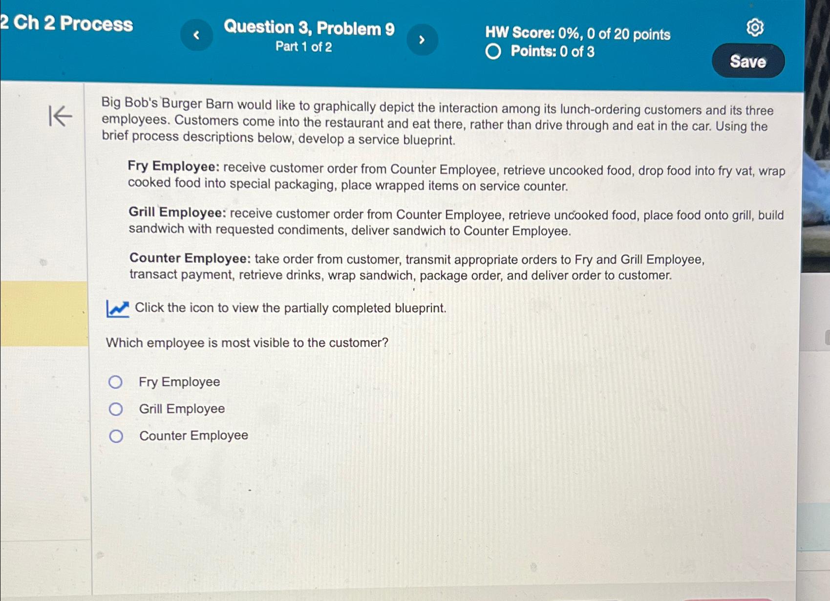  2 Ch 2 Process Question 3, Problem 9 Part 1 of