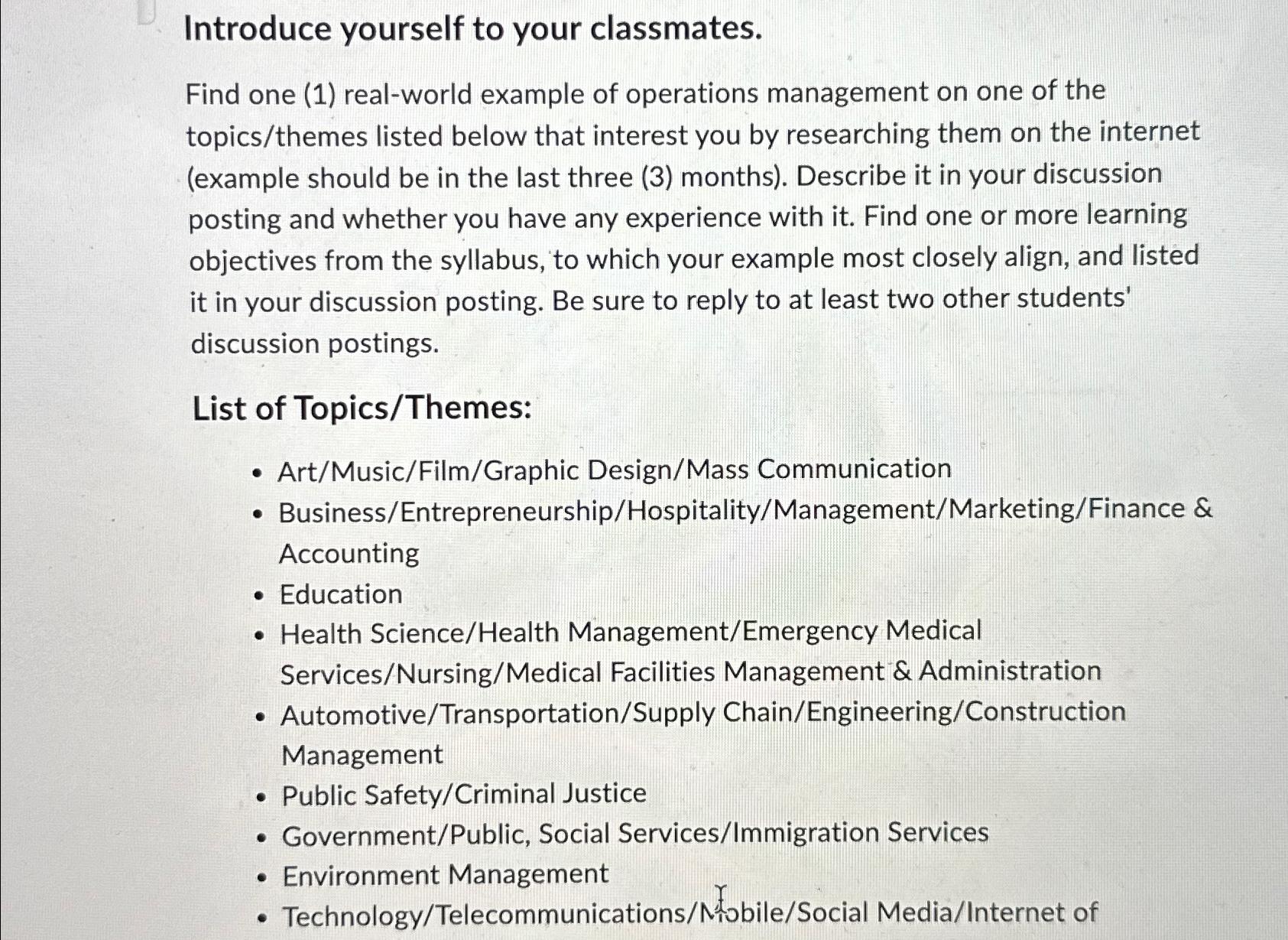  Introduce yourself to your classmates. Find one (1) real-world example of