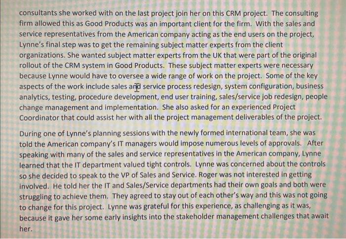 what should the success criteria for the CRM project be? Identify and