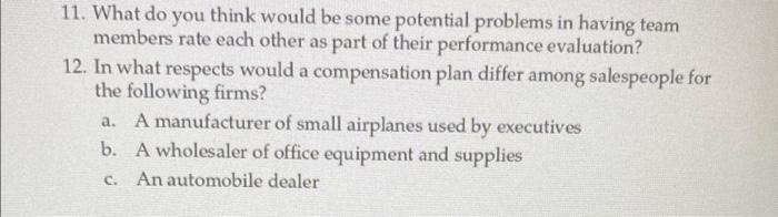  Question 1,2,&3 11. What do you think would be some potential