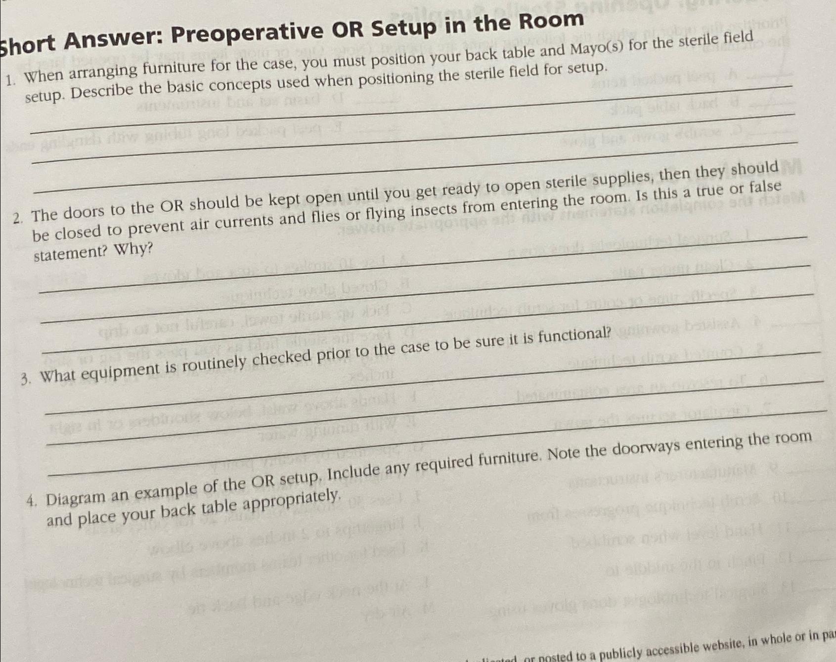  Short Answer: Preoperative OR Setup in the Room When arranging furniture
