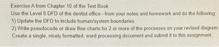  Exercise A from Chapter 10 of the Text Book Use the