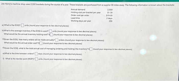  a) What is the EOC? units (round your mesponse to two