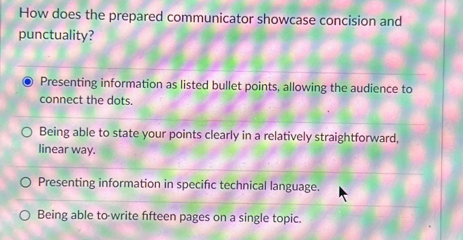  How does the prepared communicator showcase concision and punctuality? Presenting information