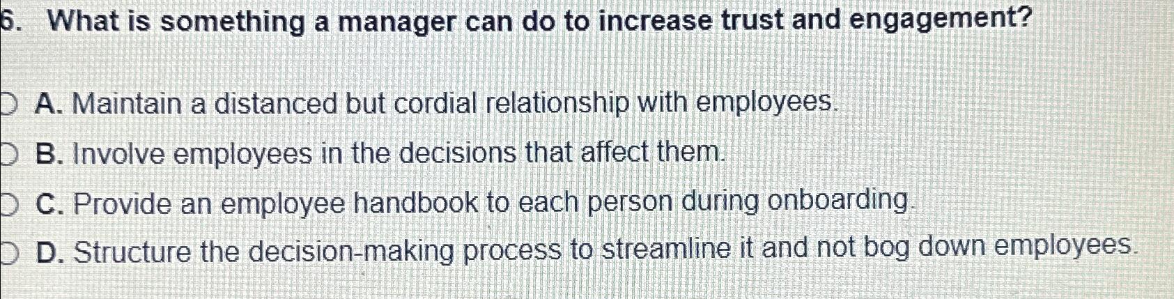  What is something a manager can do to increase trust and
