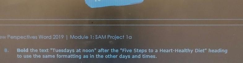  Perspectives Word 2019 I Module 1: SAM Project la 8. Bold