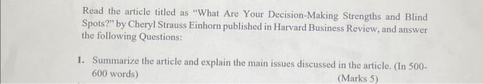 Decision making&Problem solving Read the article titled as "What Are Your Decision-Making