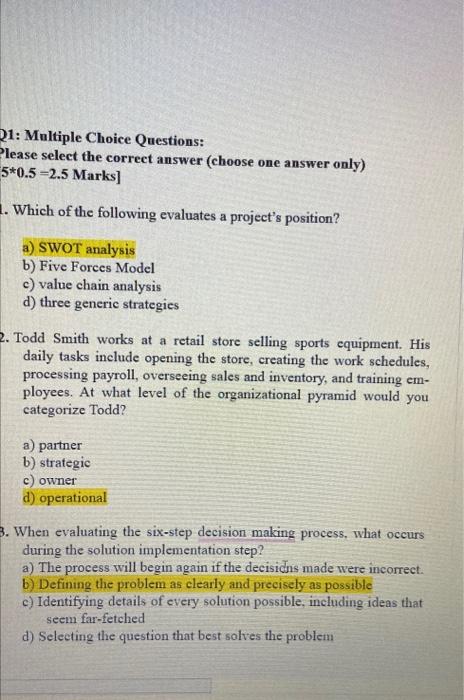  21: Multiple Choice Questions: Please select the correct answer (choose one