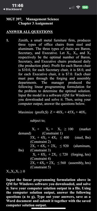  MGT 397, Management Science Chapter 3 Assignment ANSWER ALL QUESTIONS 1.
