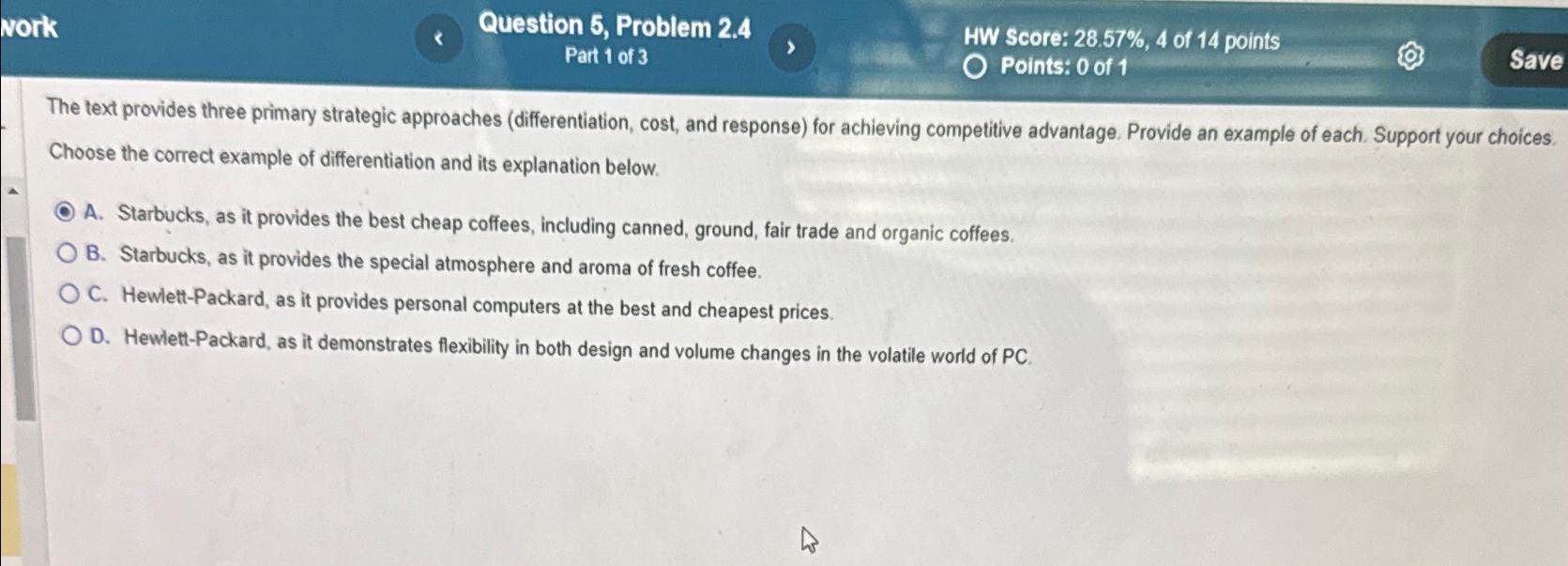  Nork Question 5, Problem 2.4 Part 1 of 3 HW Score: