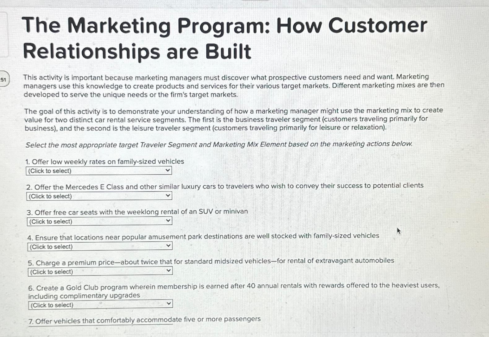  The Marketing Program: How Customer Relationships are Built This activity is