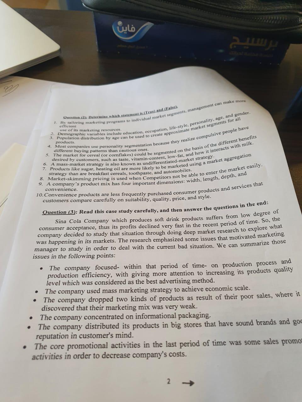 Ouestion (2): Determine which statcment is (True) and (false). 1. By