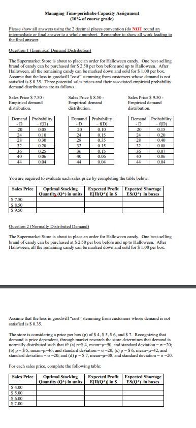 undefined Please show all answers using the 2 docimal places convention (do