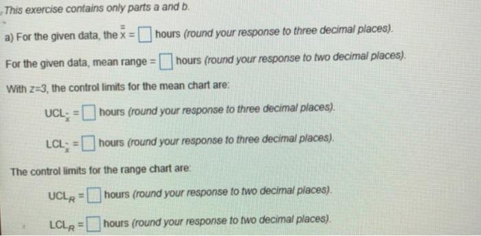  This exercise contains only parts a and b. a) For the