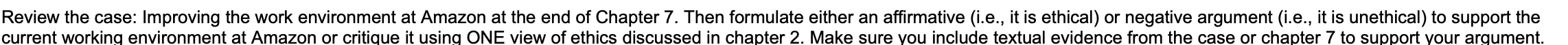 Chapter 2 views Amazon: Improving the Work Environment With a fortune worth