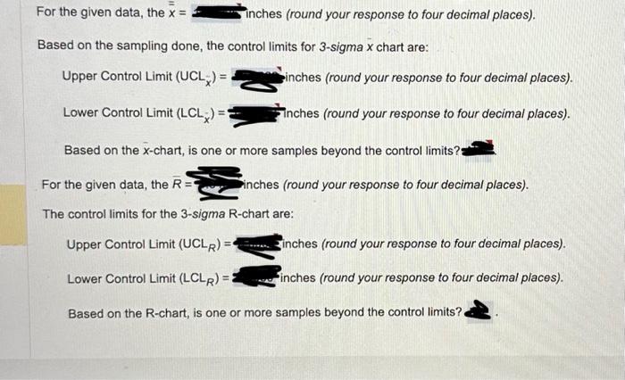 sigma) for this problem. Twelve samples, each containing five parts, were taken