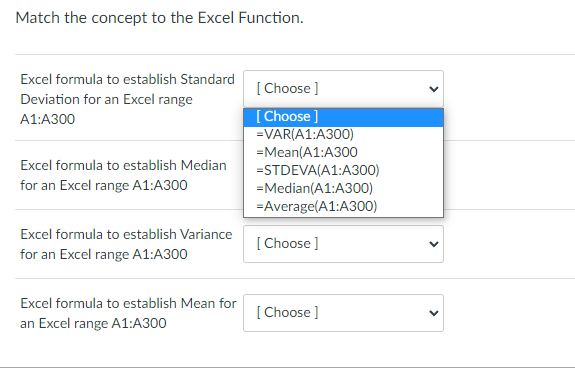 to establish Standard Deviation for an Excel range A1:A300 Excel formula to