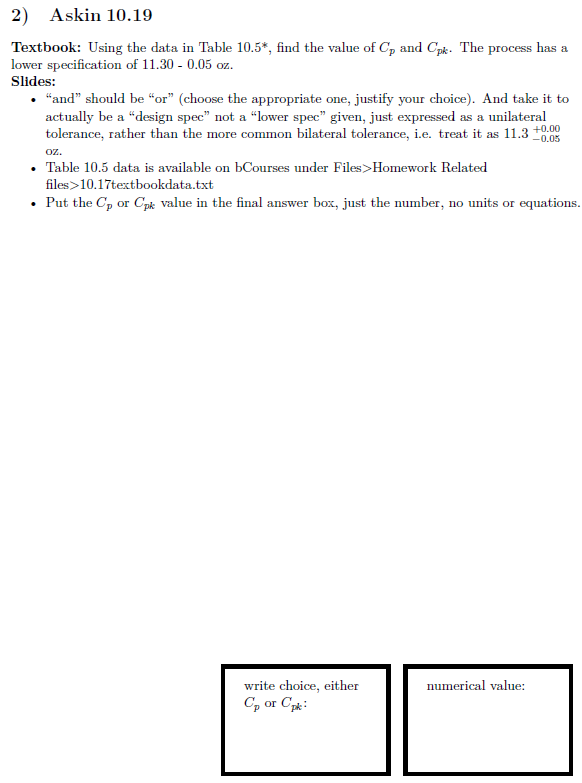  Textbook: Using the data in Table 10.5, find the value of