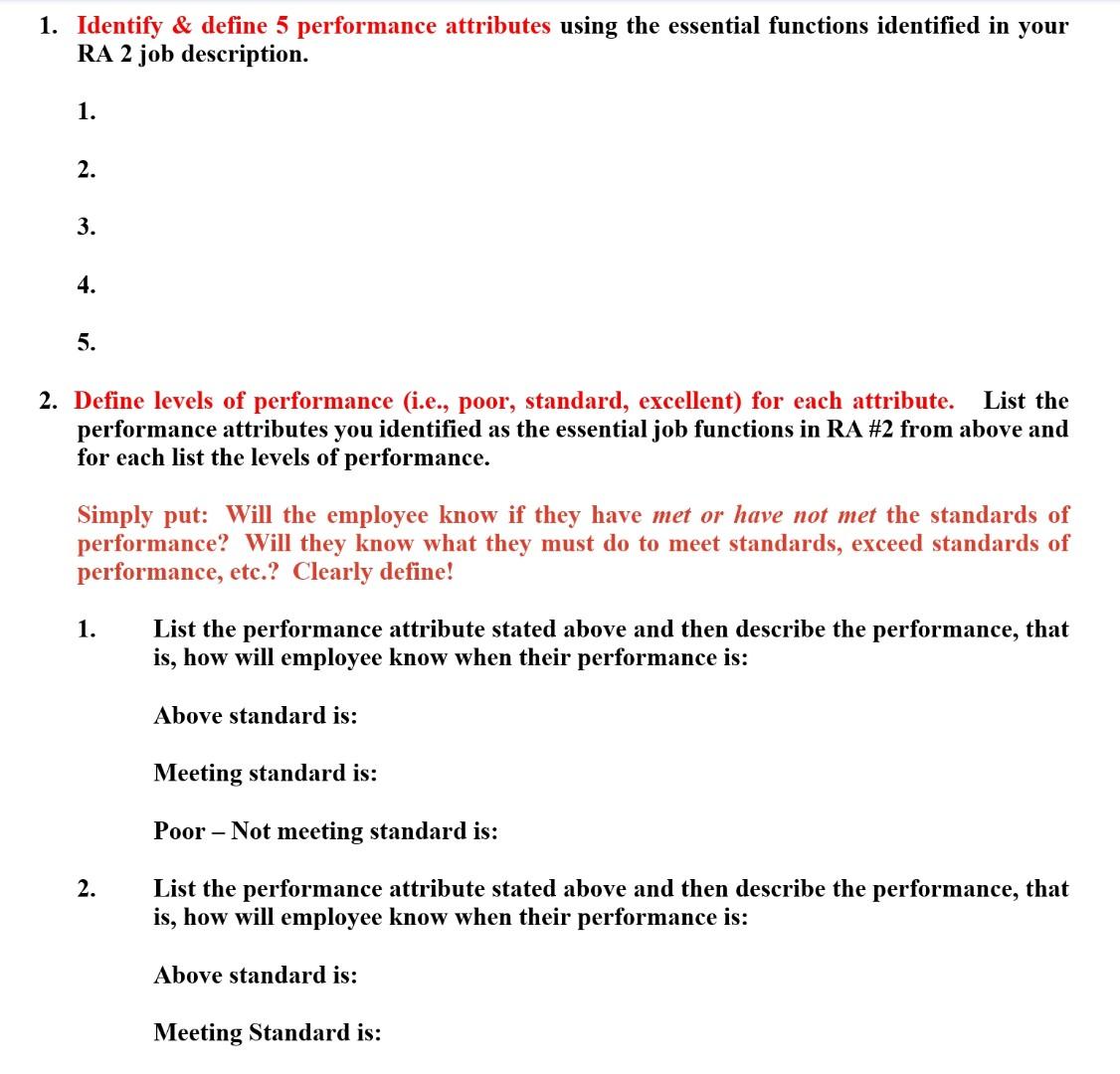  1. Identify \& define 5 performance attributes using the essential functions