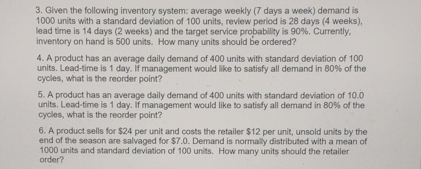 the problem is dealing with Re-Order points 3. Given the following