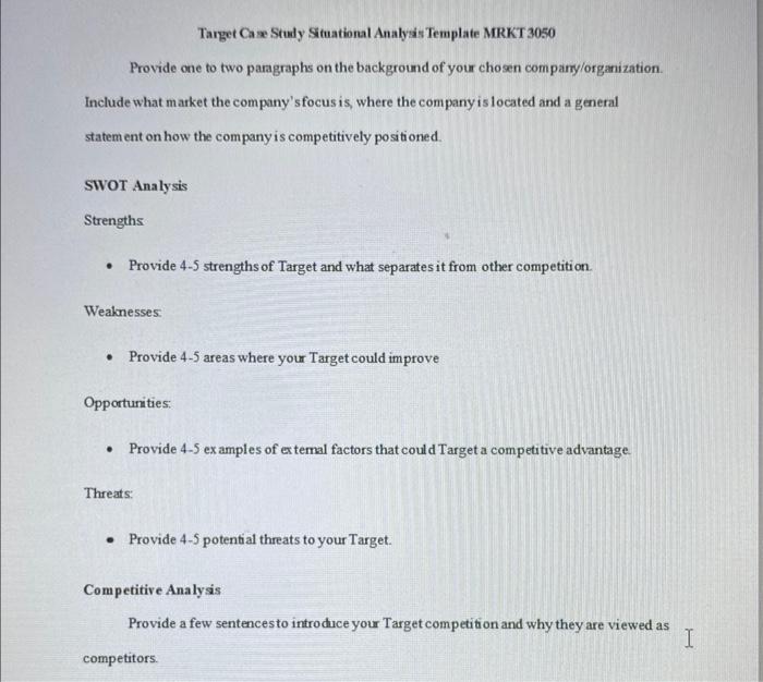kick off the Target Case study by first completing a Situational Analysis,