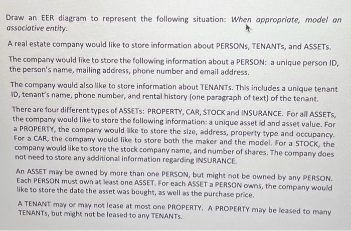 This is database systems. please follow direction. Draw an EER diagram to
