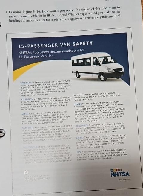  Examine Figure 5-16. How would you revise the design of this