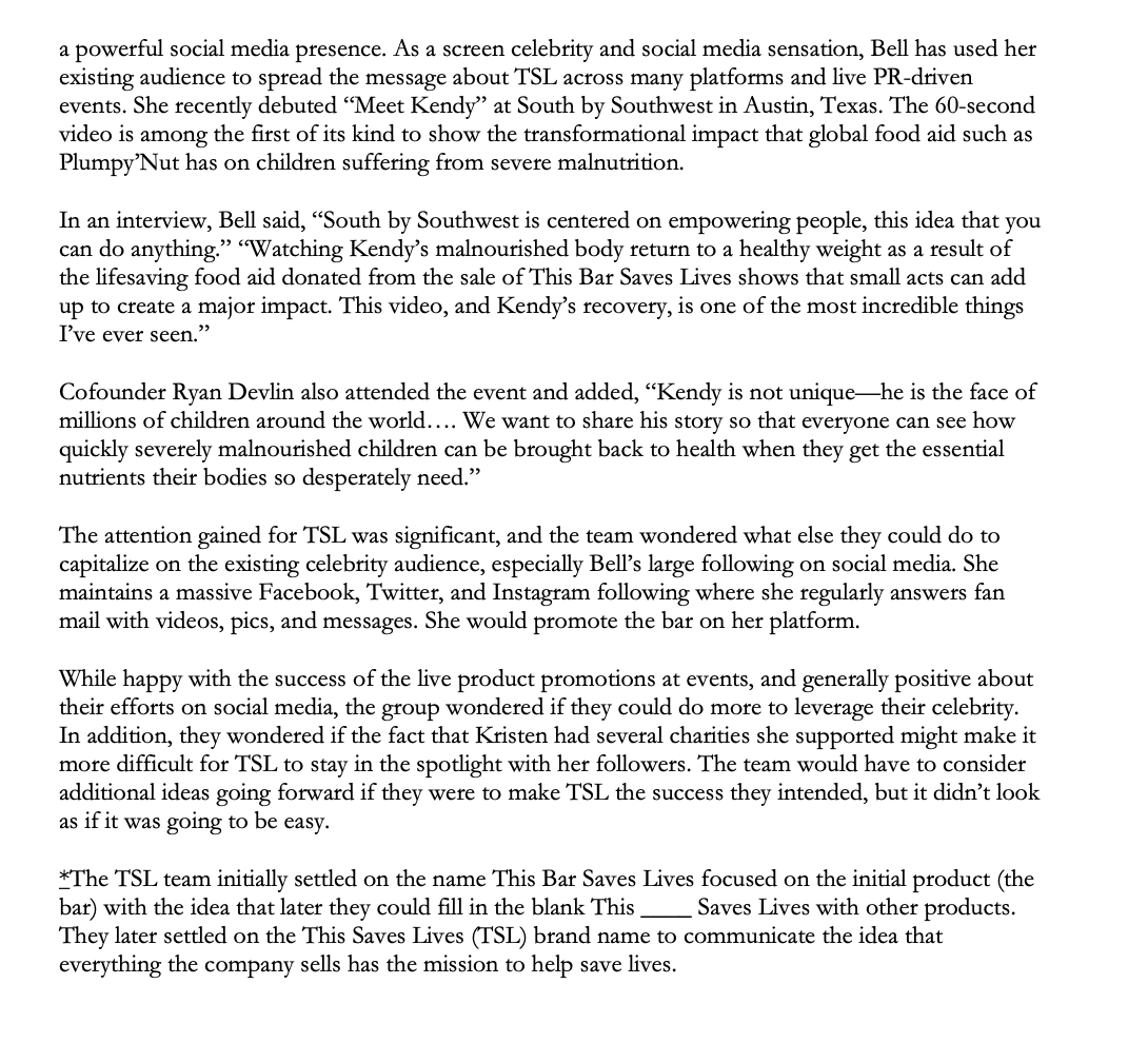 ideas behind the marketing strategy for TSL? 2- How do you think