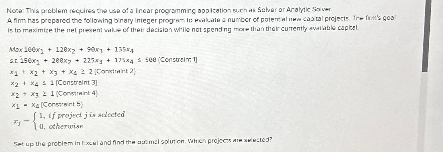  Note: This problem requires the use of a linear programming application
