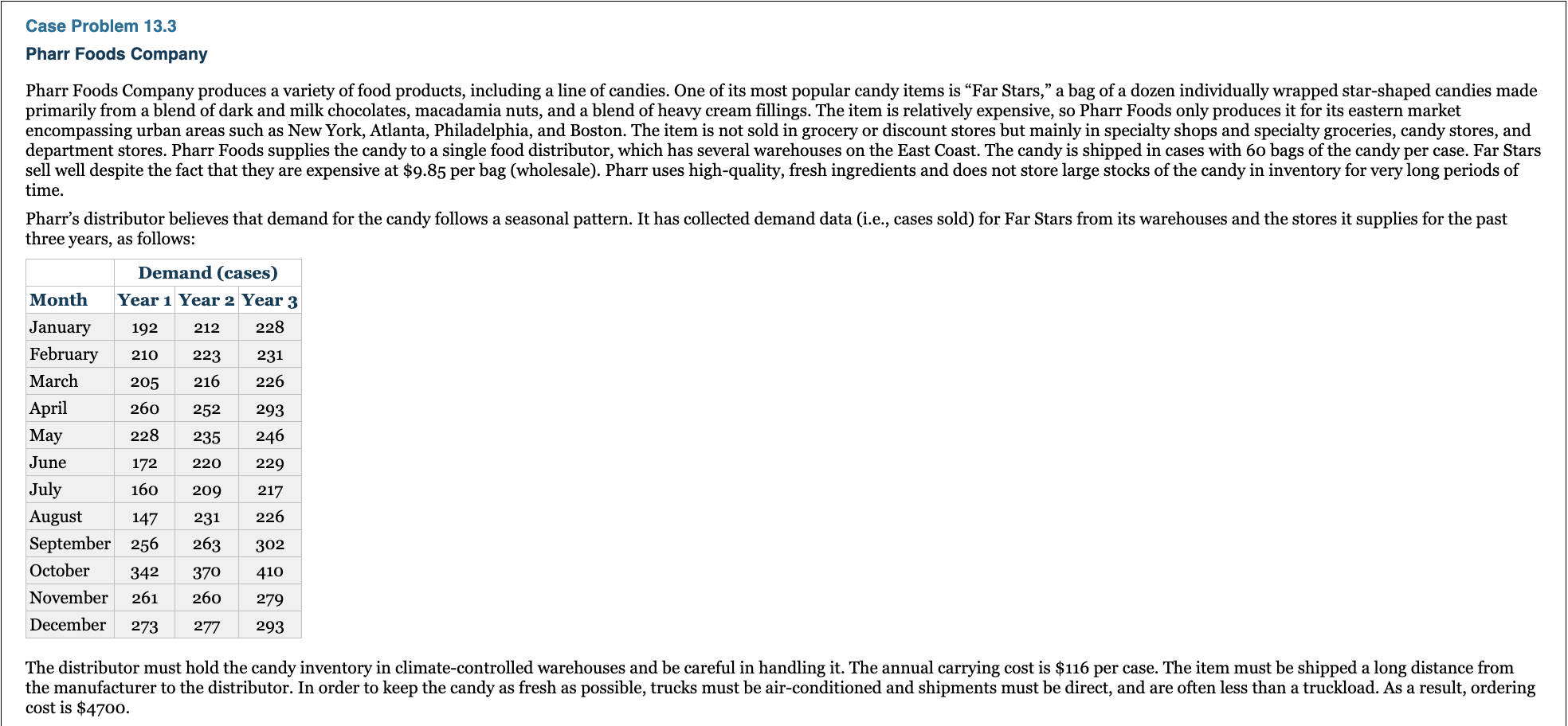 1.) Develop a forecast for Year 4 using the most appropriate method.