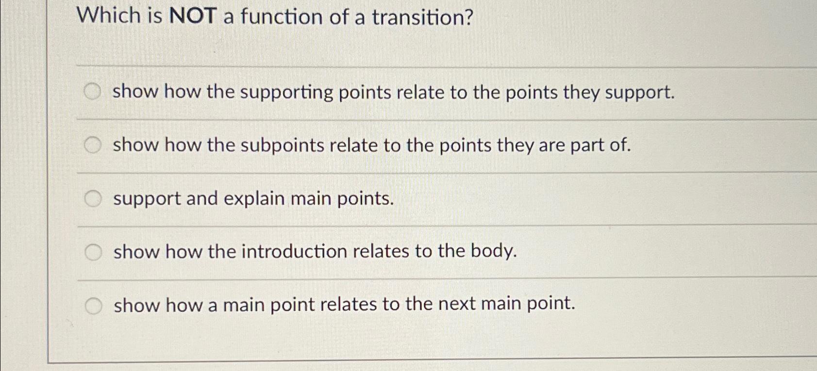  Which is NOT a function of a transition? show how the