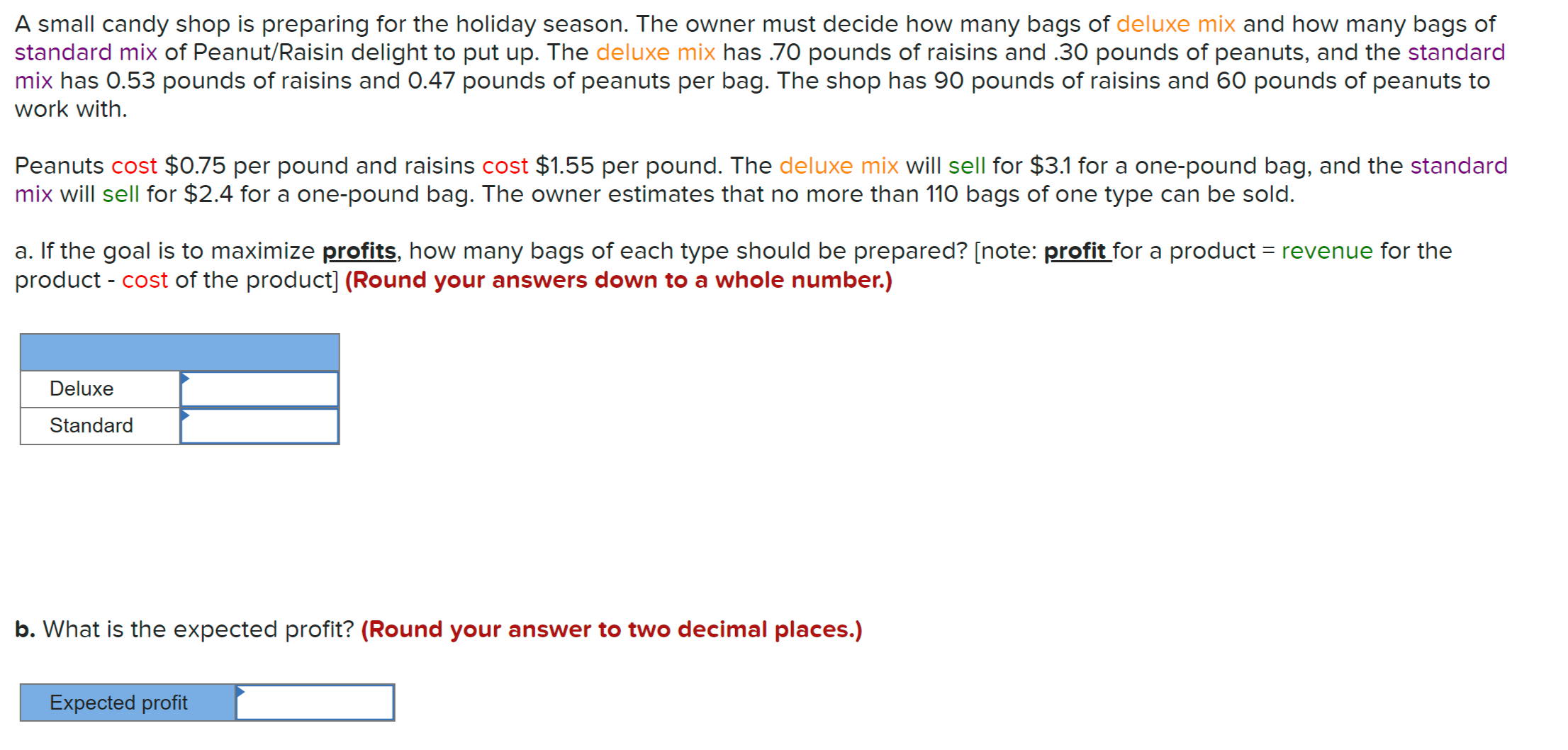 13. answer fully, like will be given if answers are correct. A